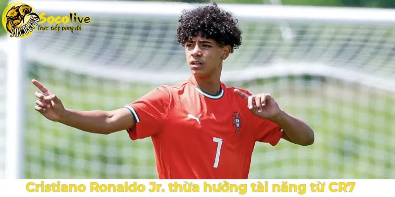 Tương lai con trai Ronaldo: Bồ Đào Nha chưa chắc là đích đến 3 Ronaldo Jr thừa hưởng tài năng bóng đá từ cha